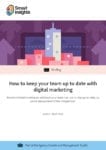 How to keep your team up to date with digital marketing